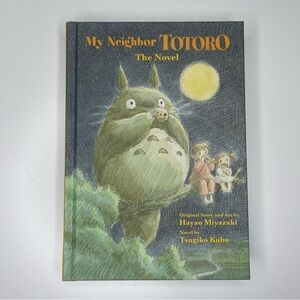 NEW My Neighbor Totoro The Novel Hardcover Book By Tsugiko Kubo